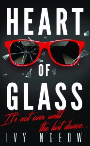 Heart of Glass - Ivy Ngeow
